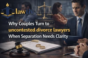 Why Couples Turn to uncontested divorce lawyers When Separation Needs Clarity